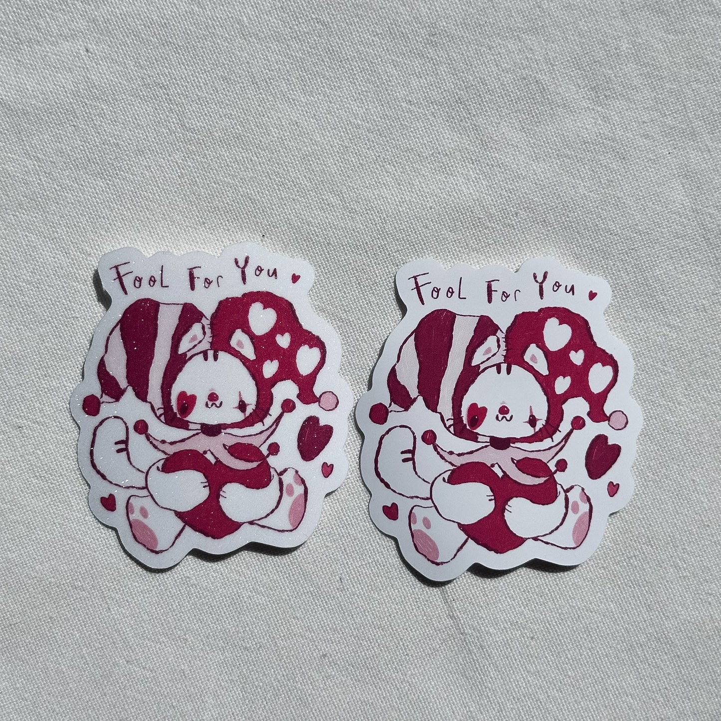 Fool For You Glitter Sticker