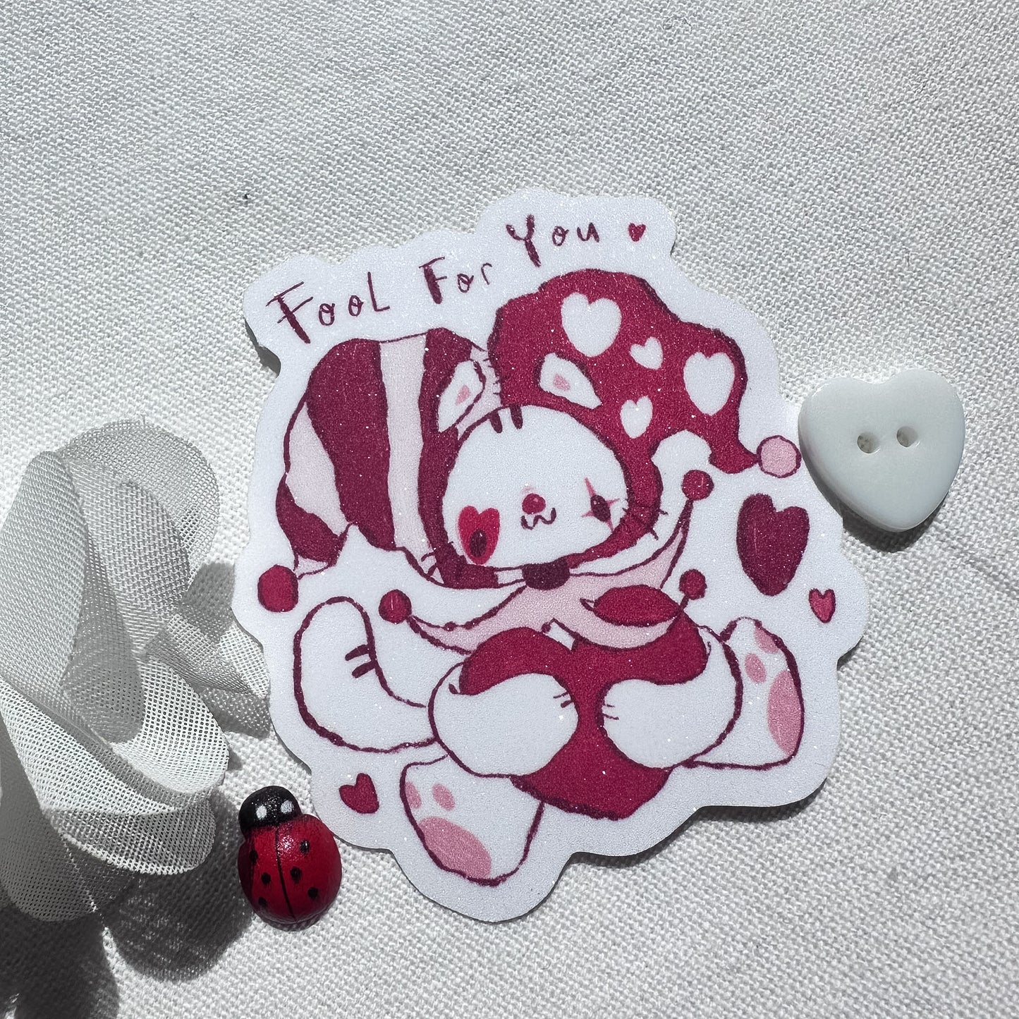 Fool For You Glitter Sticker