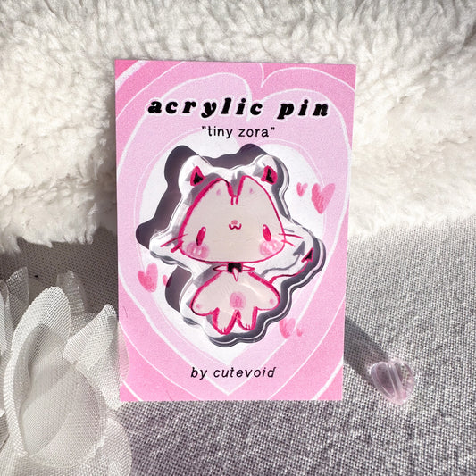 Tiny Zora Acrylic Pin